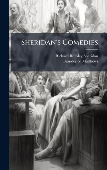 Sheridan's Comedies