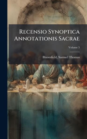 Recensio Synoptica Annotationis Sacrae