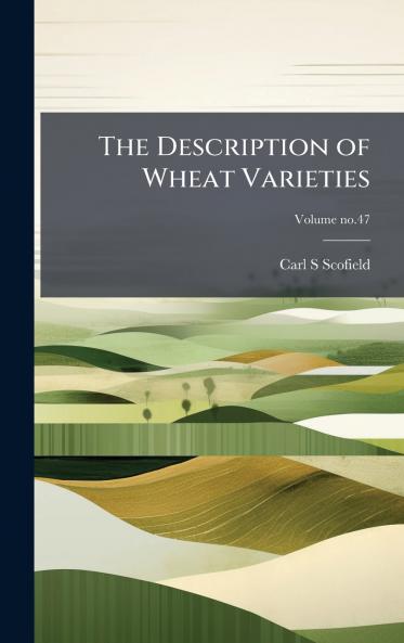 The Description of Wheat Varieties