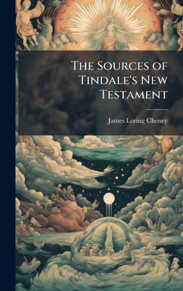 The Sources of Tindale's New Testament