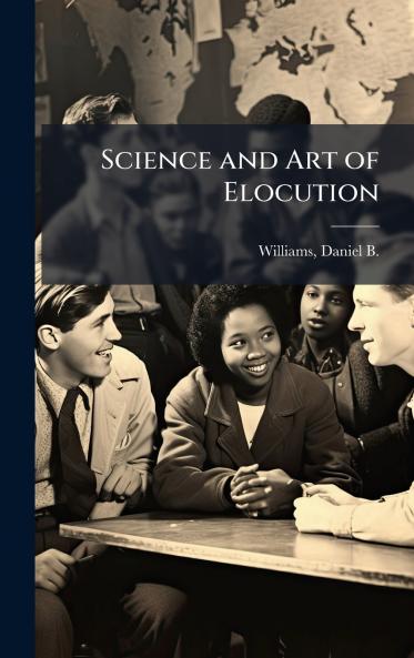 Science and Art of Elocution
