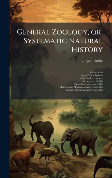 General Zoology or Systematic Natural History