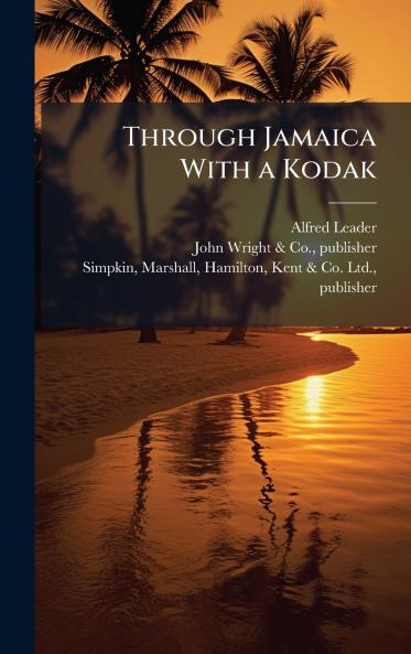 Through Jamaica With a Kodak