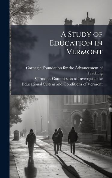 A Study of Education in Vermont