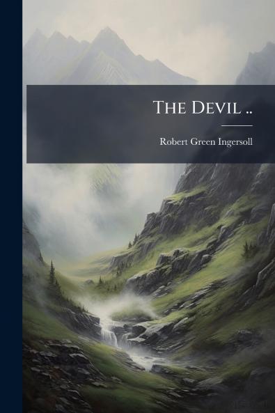 The Devil ..
