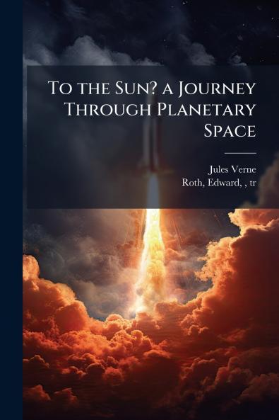 To the Sun? a Journey Through Planetary Space