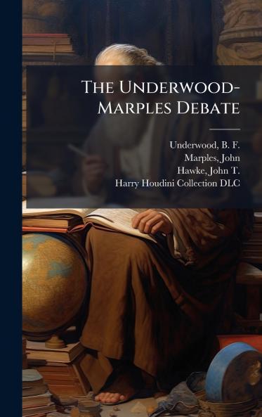 The Underwood-Marples Debate