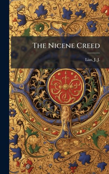 The Nicene Creed