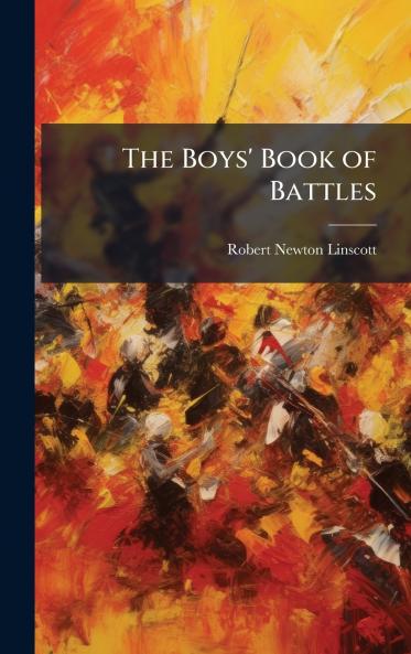 The Boys' Book of Battles