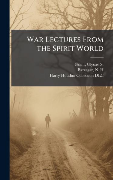 War Lectures From the Spirit World