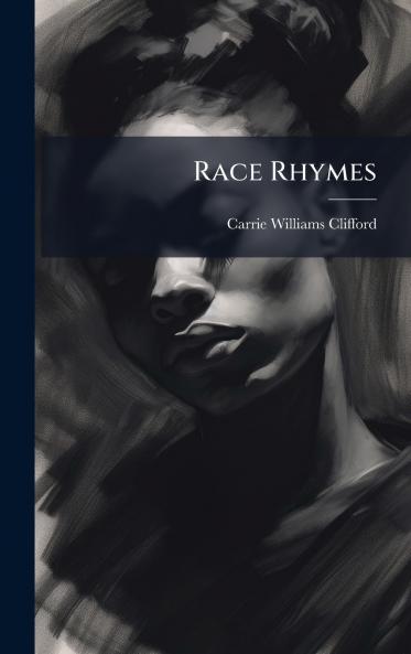 Race Rhymes
