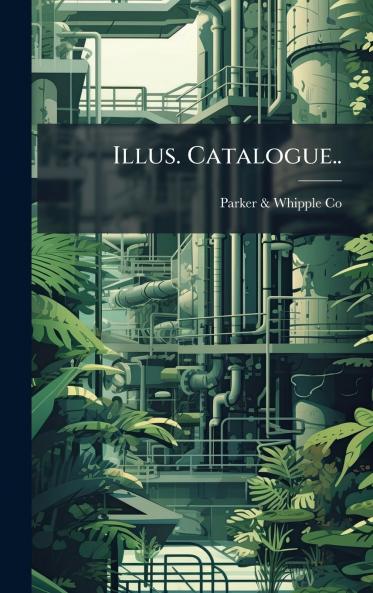 Illus. Catalogue..