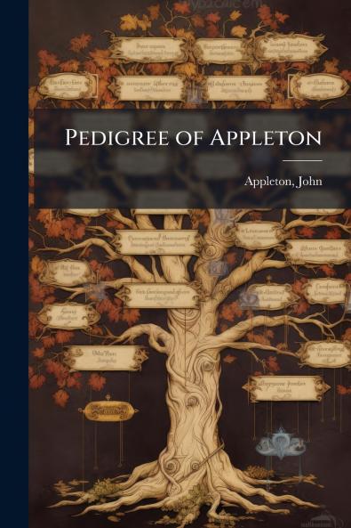 Pedigree of Appleton