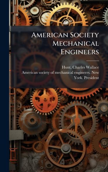 American Society Mechanical Engineers