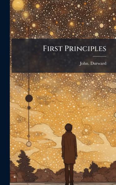 First Principles