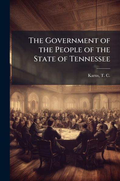 The Government of the People of the State of Tennessee