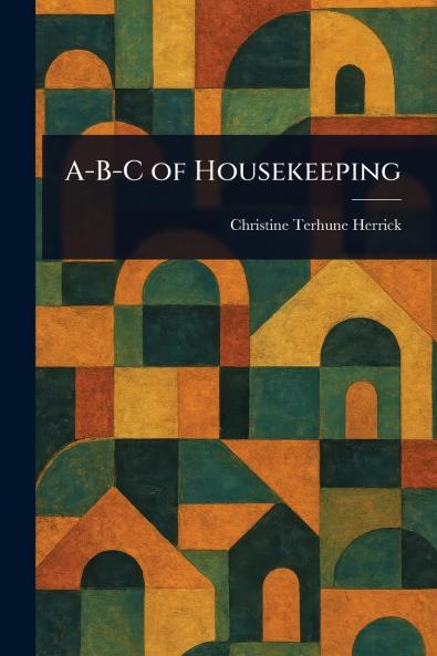 A-B-C of Housekeeping