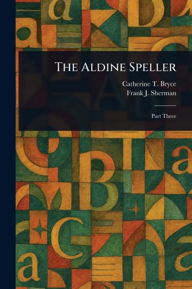 The Aldine Speller