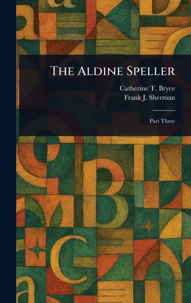 The Aldine Speller