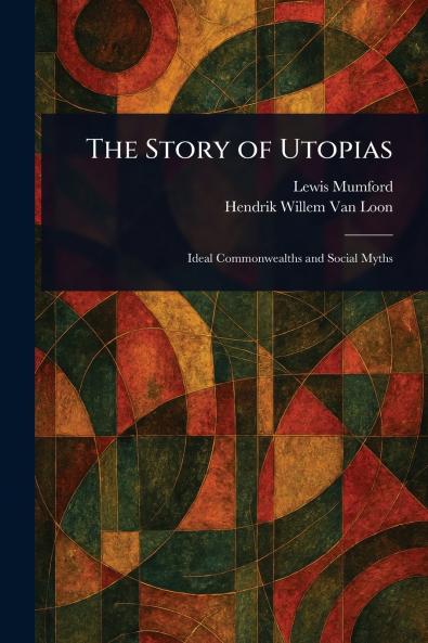 The Story of Utopias