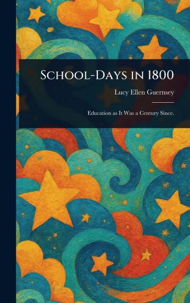 School-Days in 1800