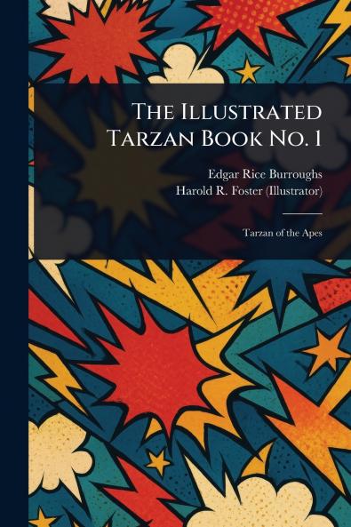 The Illustrated Tarzan Book No. 1