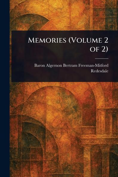 Memories (Volume 2 of 2)