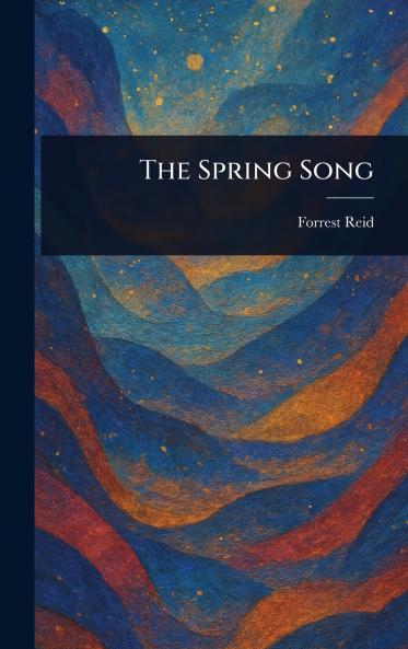 The Spring Song