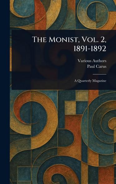 The Monist Vol. 2 1891-1892
