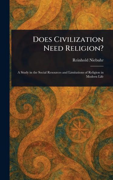 Does Civilization Need Religion?