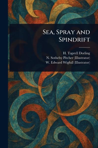Sea Spray and Spindrift