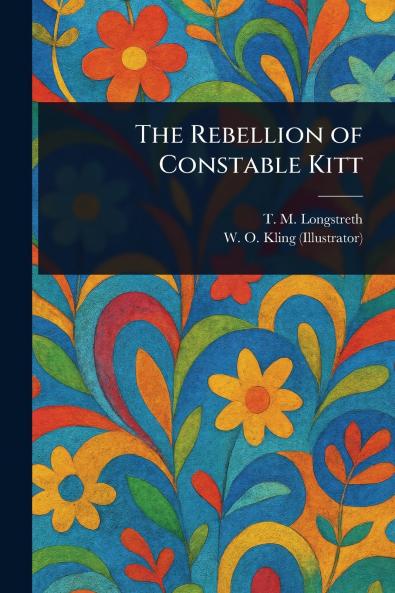 The Rebellion of Constable Kitt