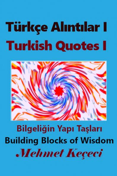 Türkçe Alıntılar I
