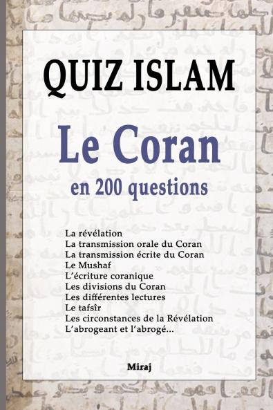 QUIZ ISLAM Le Coran en 200 questions