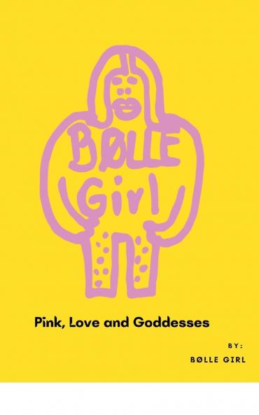 Pink Love and Goddesses