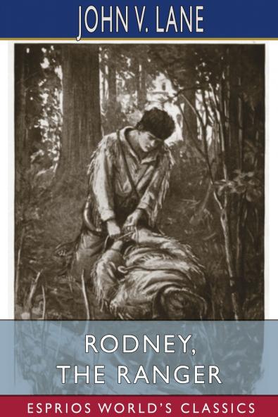 Rodney the Ranger (Esprios Classics)
