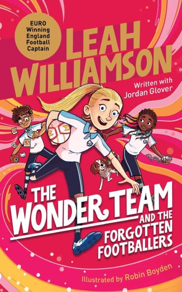 The Wonder Team and the Forgotten Footballers