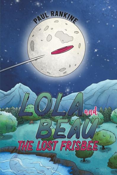 Lola and Beau - The Lost Frisbee