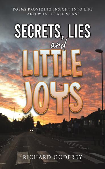 Secrets Lies and Little Joys