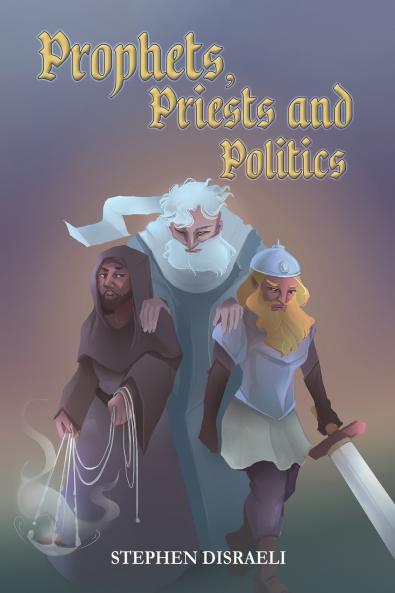 Prophets Priests and Politics
