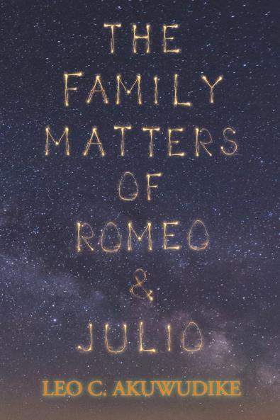 Family Matters of Romeo and Julio
