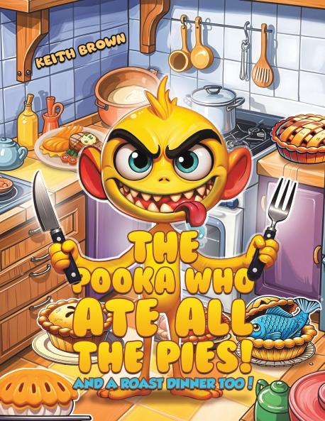 The Pooka Who Ate all the Pies!