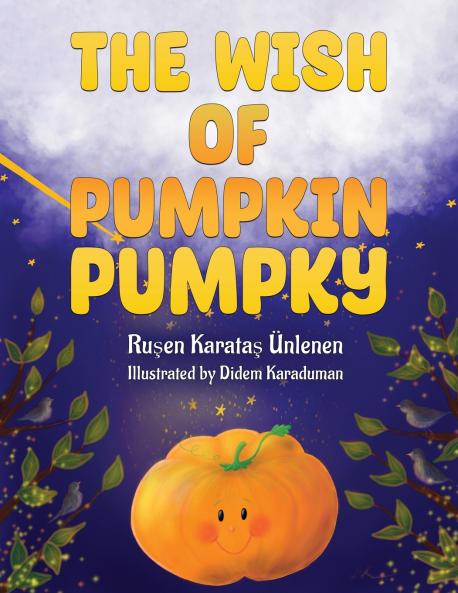 Wish of Pumpkin Pumpky