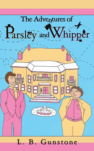 Adventures of Parsley and Whipper
