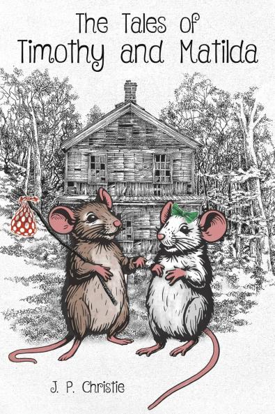 Tales of Timothy and Matilda