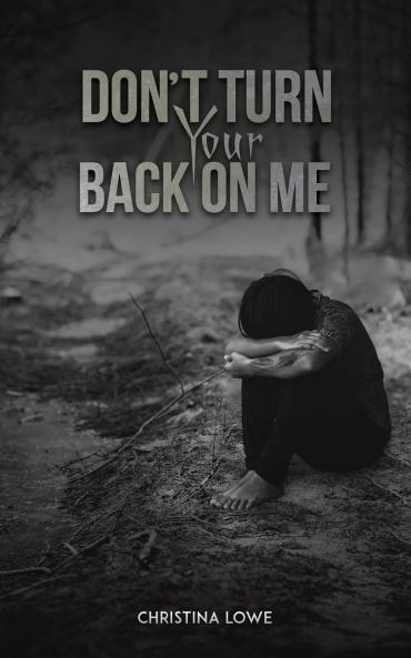 Don't Turn Your Back on Me