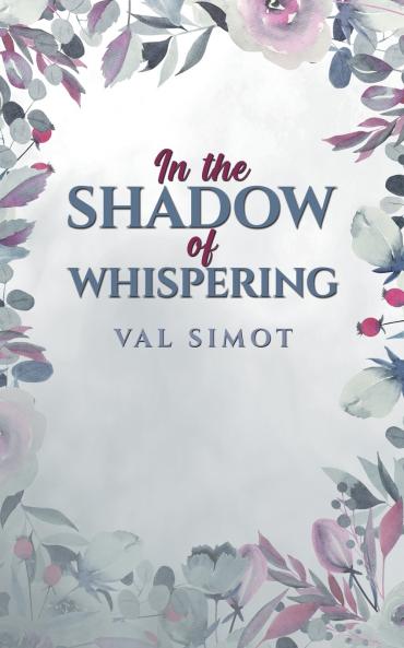 In the Shadow of Whispering