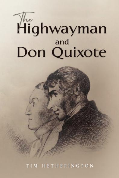 Highwayman and Don Quixote