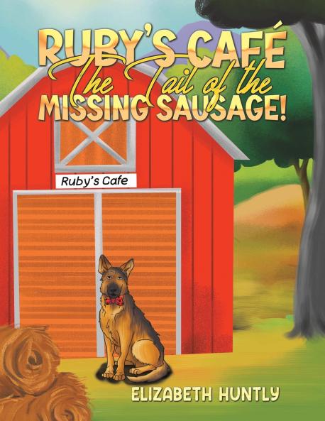 Ruby's Café - The Tail of the Missing Sausage!