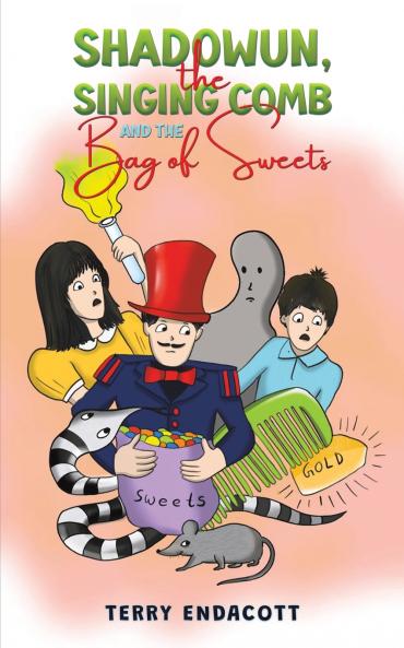 Shadowun the Singing Comb and the Bag of Sweets&#8203;